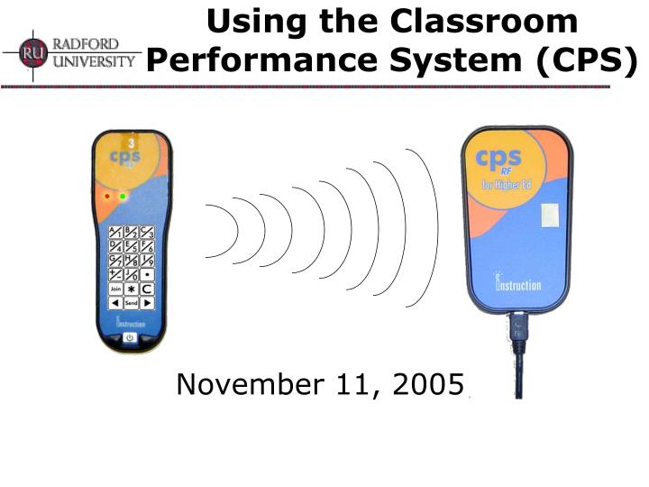 using the classroom performance system cps