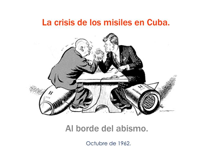la crisis de los misiles en cuba