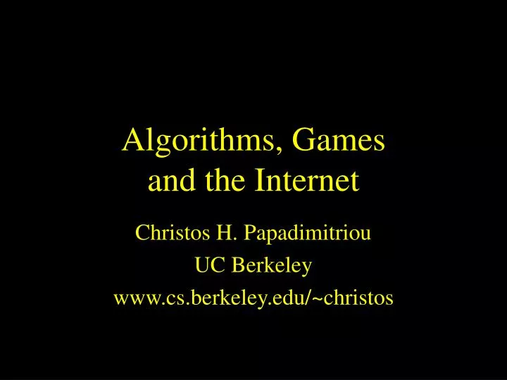 algorithms games and the internet