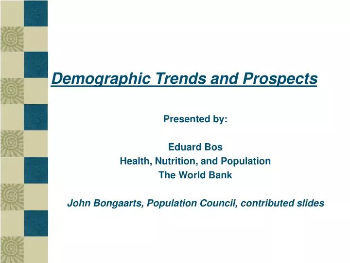 demographic trends and prospects