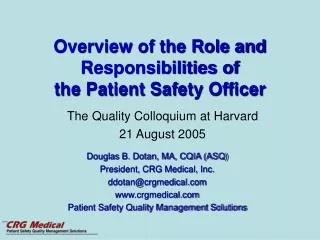 Overview of the Role and Responsibilities of the Patient Safety Officer