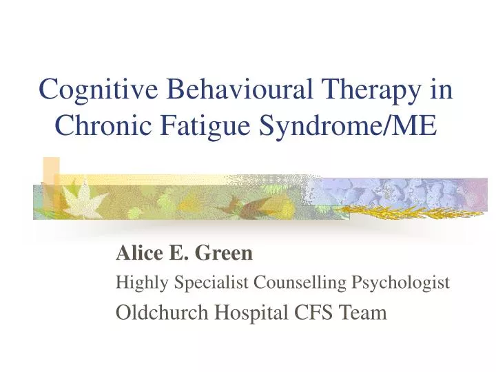 cognitive behavioural therapy in chronic fatigue syndrome me