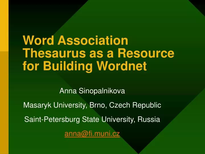word association thesaurus as a resource for building wordnet