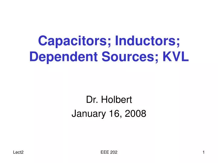 capacitors inductors dependent sources kvl
