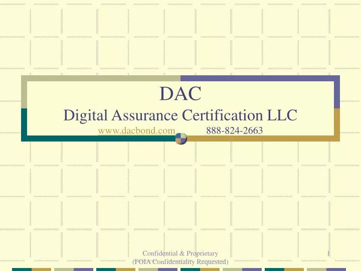 dac digital assurance certification llc www dacbond com 888 824 2663