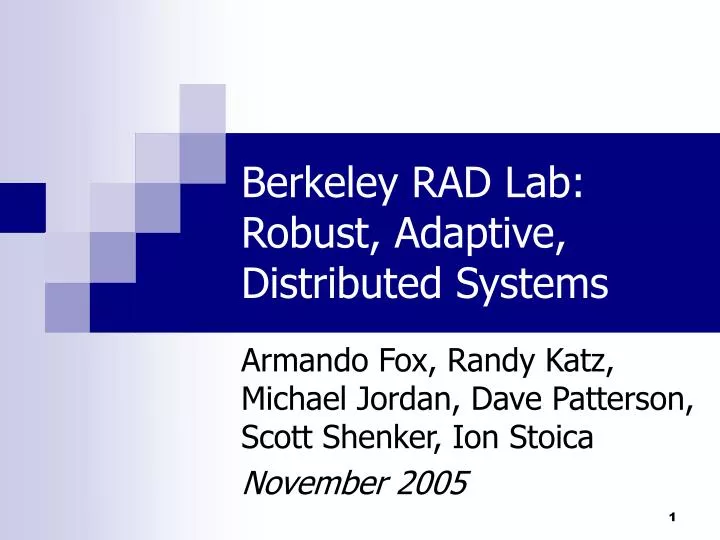 berkeley rad lab robust adaptive distributed systems