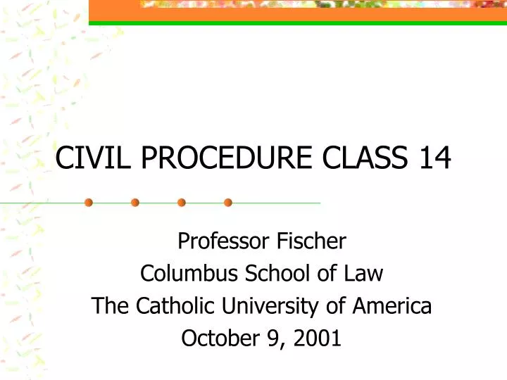 civil procedure class 14