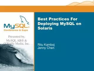 Best Practices For Deploying MySQL on Solaris