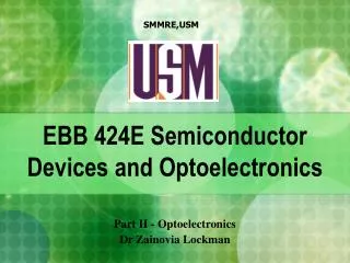 EBB 424E Semiconductor Devices and Optoelectronics