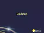Diamond - slide 1