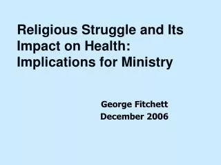 George Fitchett December 2006