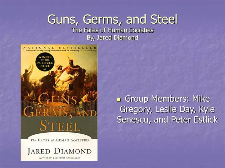 guns germs and steel the fates of human societies by jared diamond