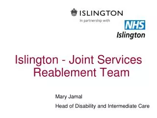 Islington - Joint Services Reablement Team