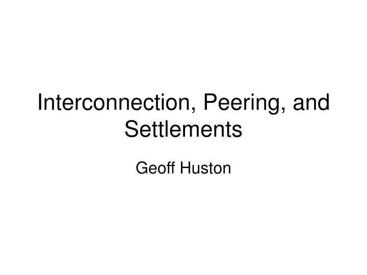 interconnection peering and settlements
