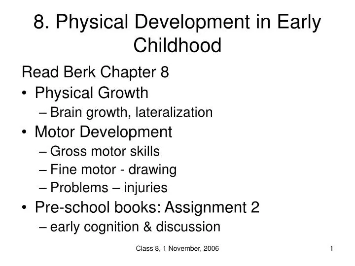 8 physical development in early childhood