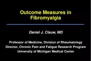 Outcome Measures in Fibromyalgia