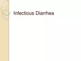 infectious diarrhea