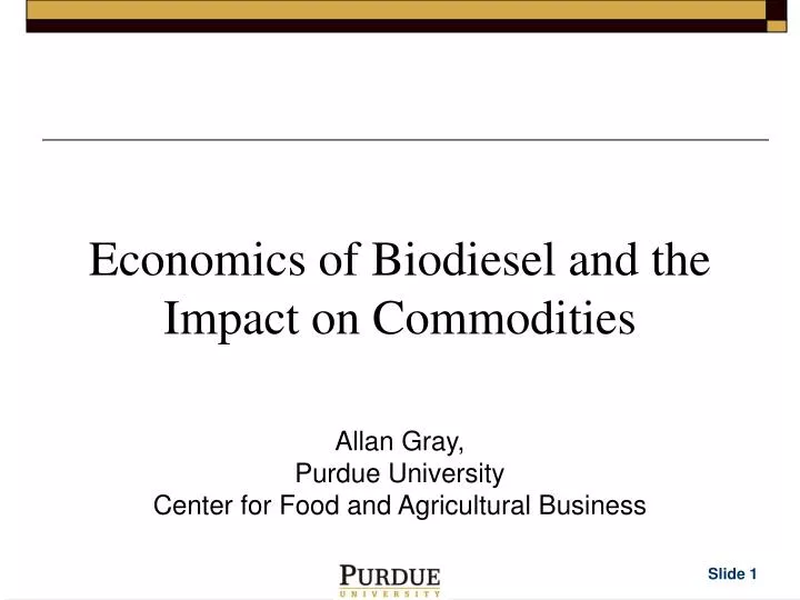 economics of biodiesel and the impact on commodities