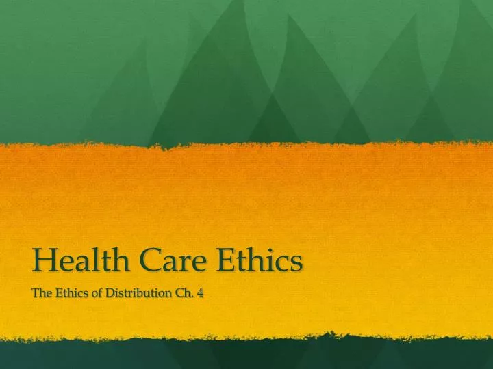 health care ethics