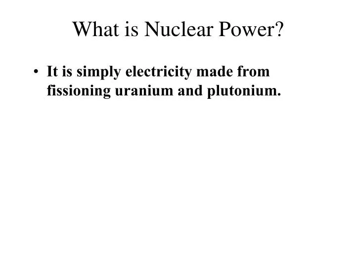 what is nuclear power