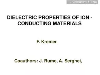 DIELECTRIC PROPERTIES OF ION -CONDUCTING MATERIALS