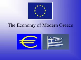 The Economy of Modern Greece