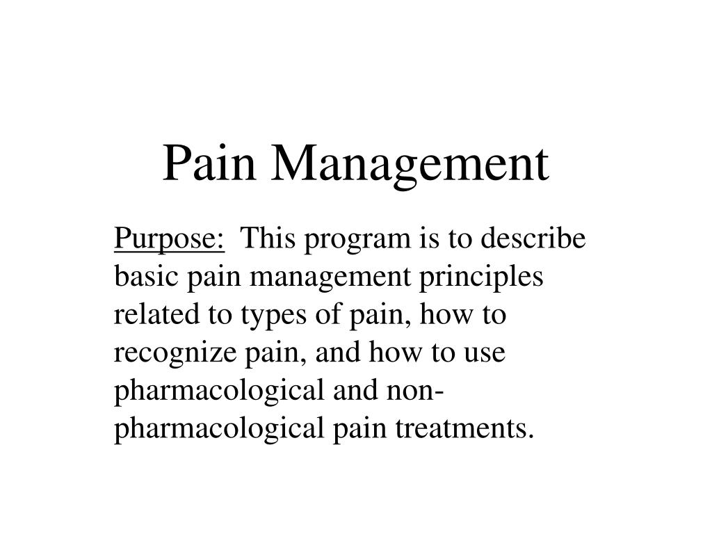 PPT - Pain Management PowerPoint Presentation, free download - ID:1283007
