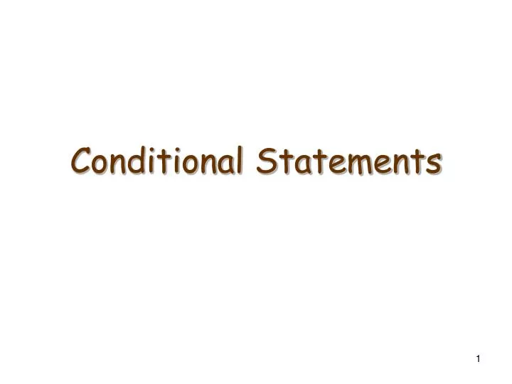 conditional statements