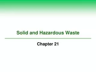 Solid and Hazardous Waste