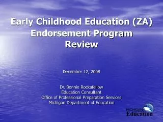 Early Childhood Education (ZA) Endorsement Program Review