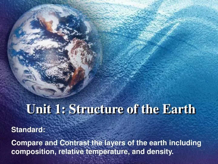 unit 1 structure of the earth