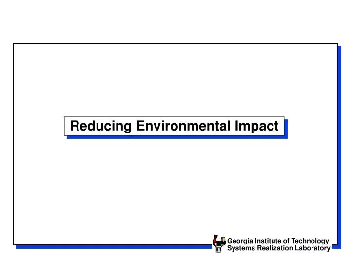 reducing environmental impact