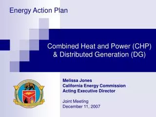 Combined Heat and Power (CHP) &amp; Distributed Generation (DG)