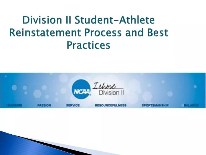 division ii student athlete reinstatement process and best practices