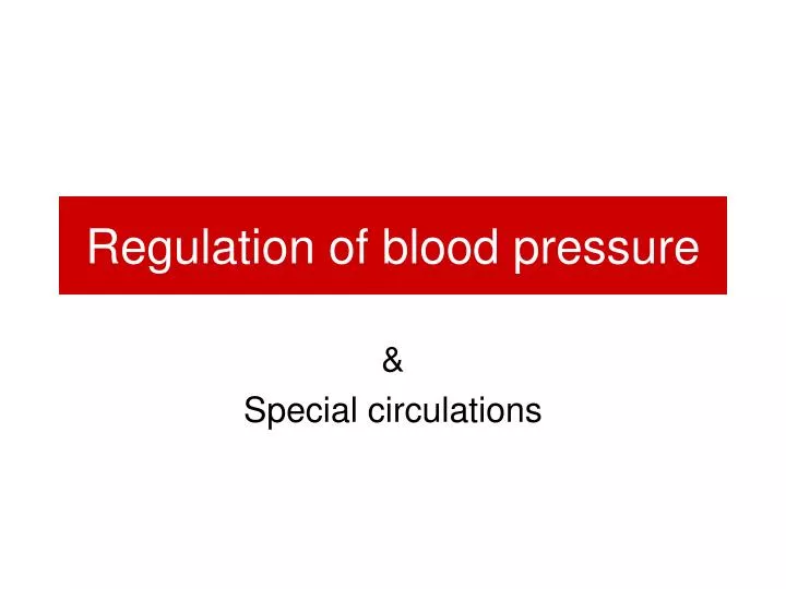 regulation of blood pressure