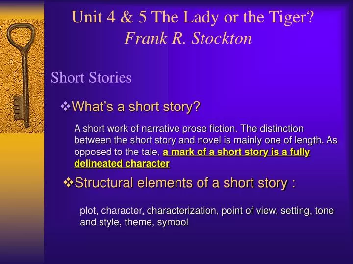 unit 4 5 the lady or the tiger frank r stockton