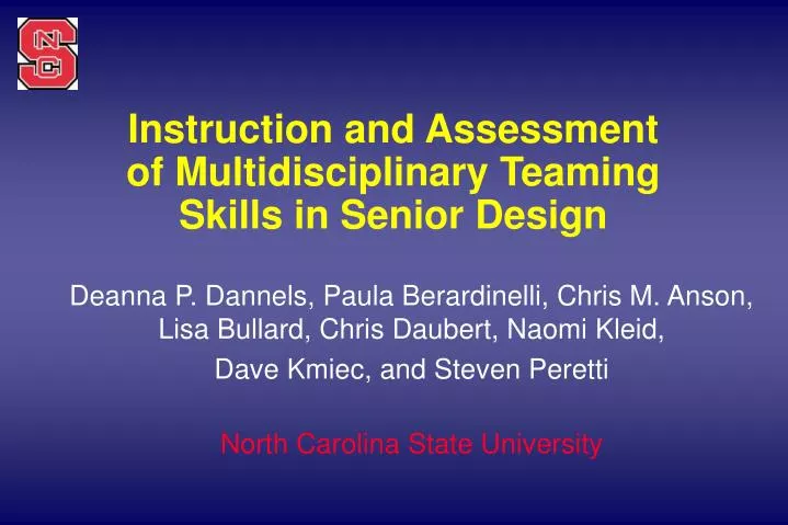 instruction and assessment of multidisciplinary teaming skills in senior design