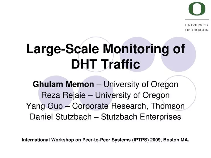 large scale monitoring of dht traffic