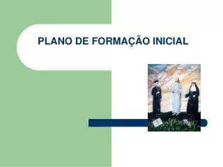 plano de forma o inicial