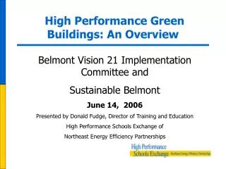 High Performance Green Buildings: An Overview