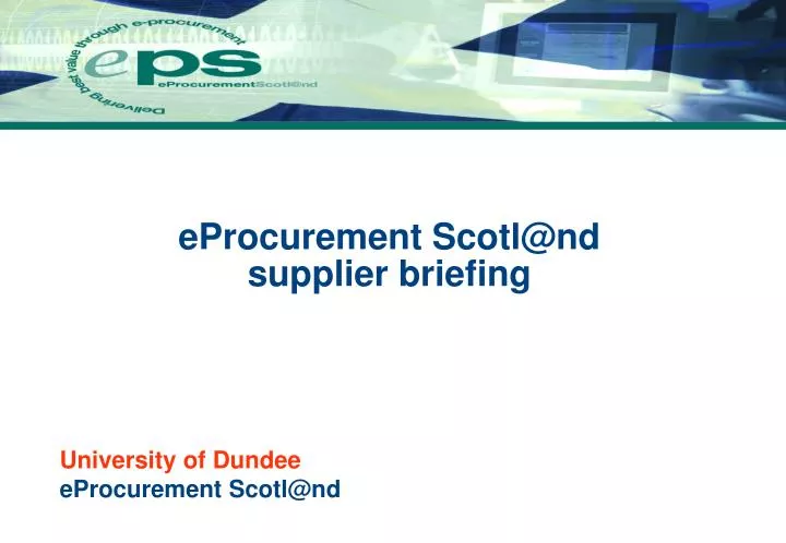 eprocurement scotl@nd supplier briefing