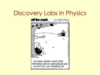 Discovery Labs in Physics