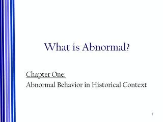 What is Abnormal?