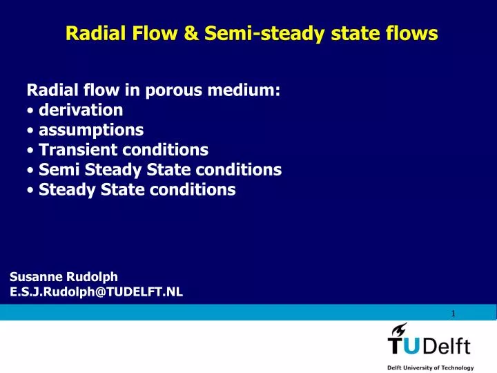 radial flow semi steady state flows