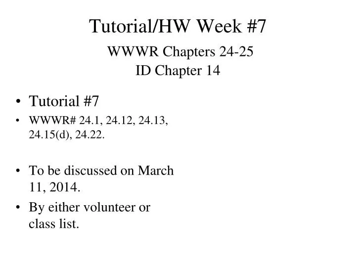 tutorial hw week 7 wwwr chapters 24 25 id chapter 14