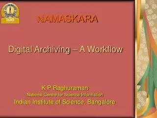 Digital Archiving – A Workflow