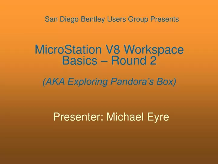 microstation v8 workspace basics round 2 aka exploring pandora s box