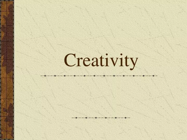 creativity