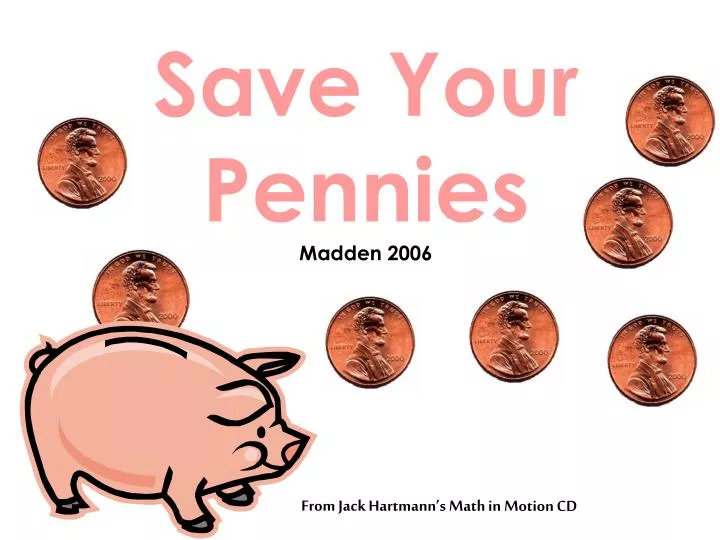 save your pennies madden 2006