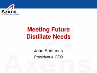 Meeting Future Distillate Needs